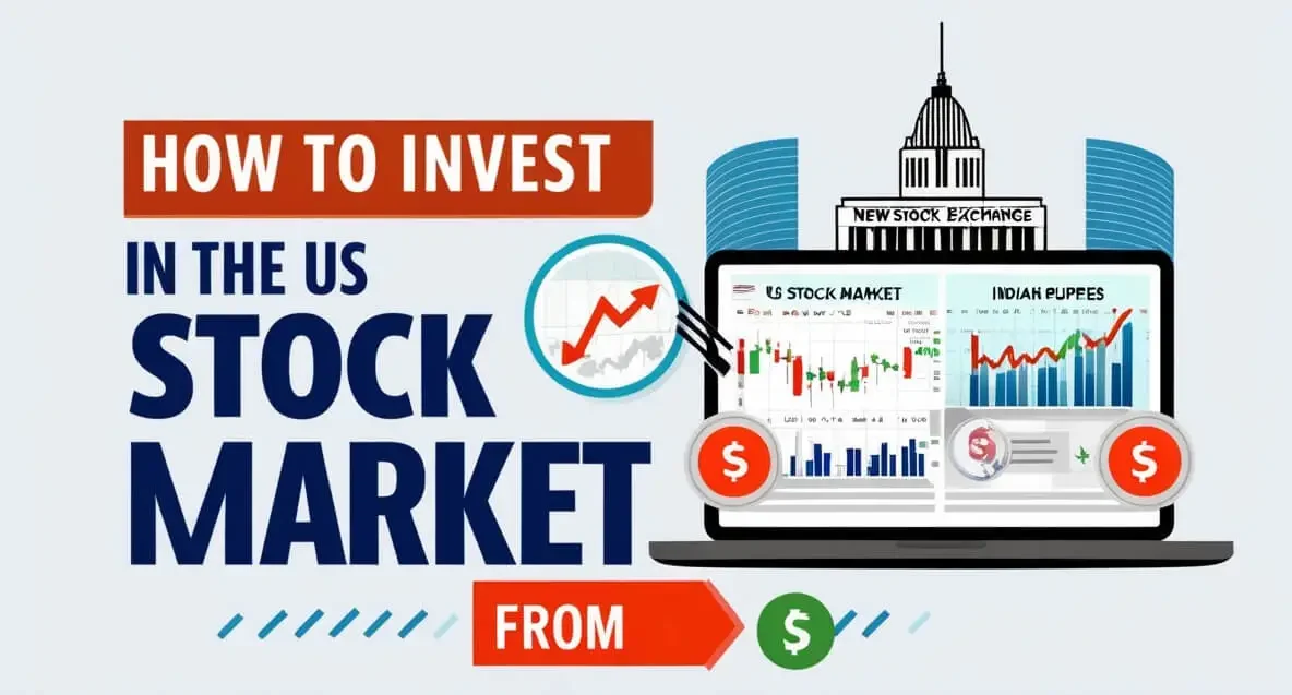 How To Invest In US Stock Market From India