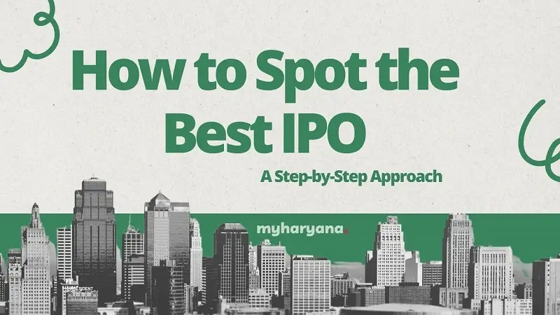 How to Spot the Best IPO